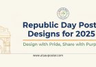 Republic Day Poster Designs for 2025