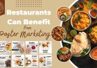 How Restaurants Can Benefit from Poster Marketing